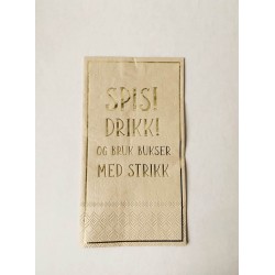 Servietter Spis! Drikk! Servietter Spis! Drikk!